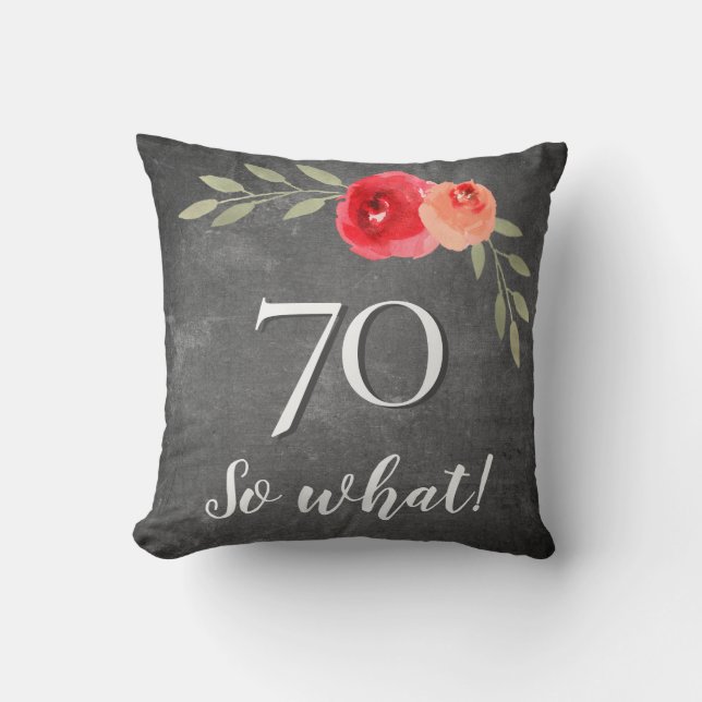 70 So What Chalkboard Watercolor 70th Birthday Cushion (Front)