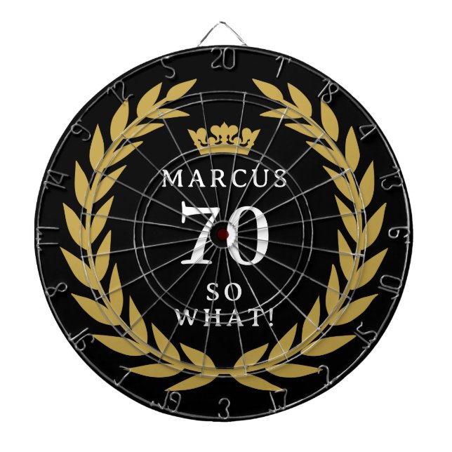 70 So what Funny Laurel Wreath Crown 70th Birthday Dartboard (Front)