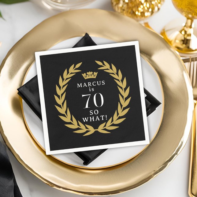 70 So what Funny Laurel Wreath Crown 70th Birthday Napkin (Creator Uploaded)