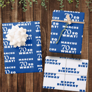 70 so what Funny Quote Typography 70th Birthday Wrapping Paper Sheet