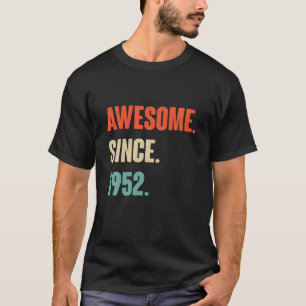 70 Year Birthday Gift For Him Her Vintage Awesome T-Shirt