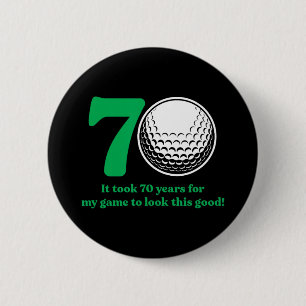 70 Year Old Golfer Golfing Golf 70th Birthday 6 Cm Round Badge