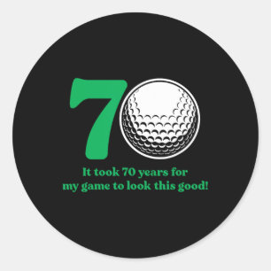 70 Year Old Golfer Golfing Golf 70th Birthday Classic Round Sticker