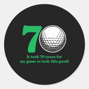 70 Year Old Golfer_ Golfing Golf 70th Birthday Classic Round Sticker