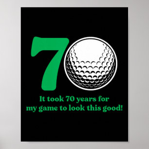 70 Year Old Golfer Golfing Golf 70th Birthday Poster