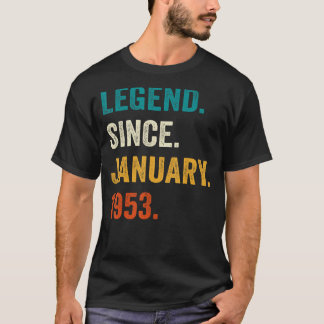 70 Year Old Legend Since January 1953 70th Birthd T-Shirt