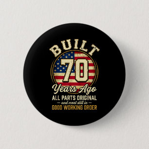 70 Year Old Man Patriotic Usa Flag Dad 70th Birthd 6 Cm Round Badge
