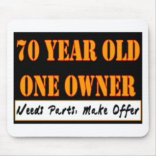 70 Year Old, One Owner - Needs Parts, Make Offer Mouse Pad