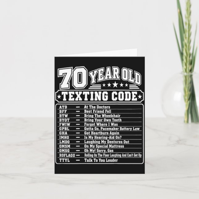 70 Year Old Senior Texting Code On Back Graphic Card (Front)