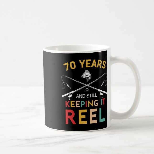 70 Years And Still Keeping It Reel 70th Birthday F Coffee Mug (Right)