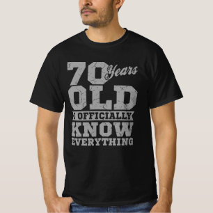 70 YEARS OLD 70 Birthday Gift Dad Knows Everything T-Shirt