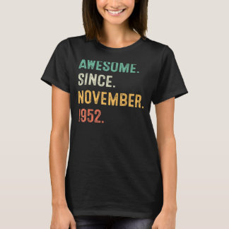 70 Years Old 70th Bday Men Awesome Since November T-Shirt