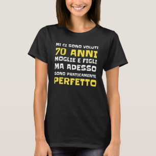 70 Years Old Male Birthday Man Dad Grandpa T-Shirt