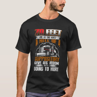 70Ft 40 Tons Big Wheel Trailer Suppository Truck D T-Shirt