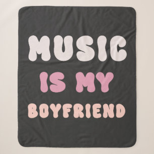70s Groovy Typography – Music Is My Boyfriend Sherpa Blanket