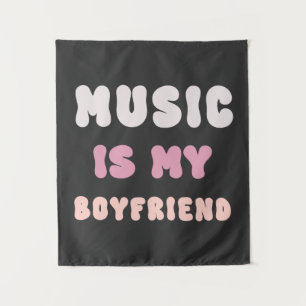 70s Groovy Typography – Music Is My Boyfriend Tapestry