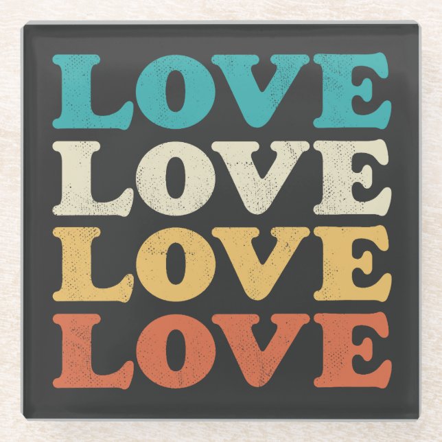 70s Love Retro Distressed Repeat Type Glass Coaster (Front)
