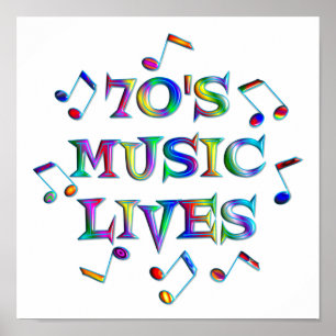 70s Music Lives Poster