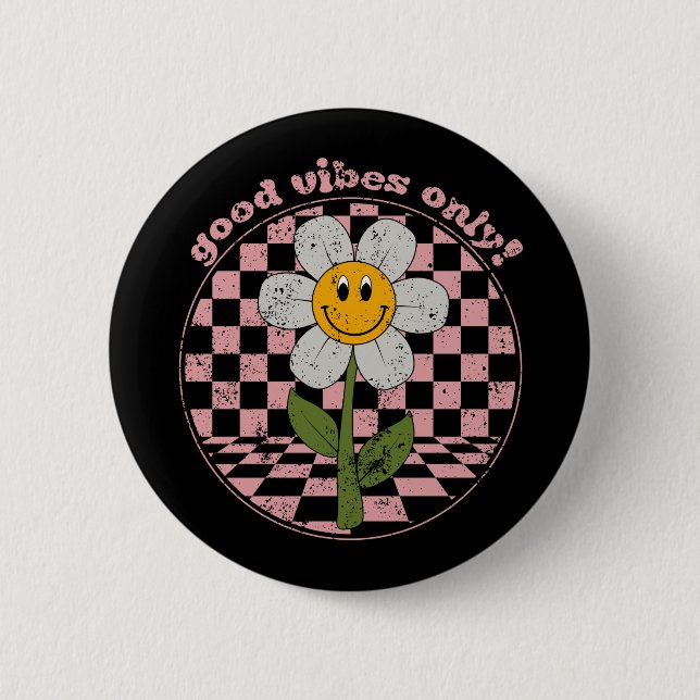 70's Retro Daisy | Good Vibes Only 6 Cm Round Badge (Front)