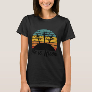 70s Retro He Is Risen Jesus Christian Cross Religi T-Shirt