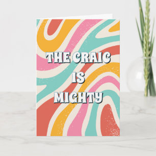 70s style design irish The craic is mighty Card