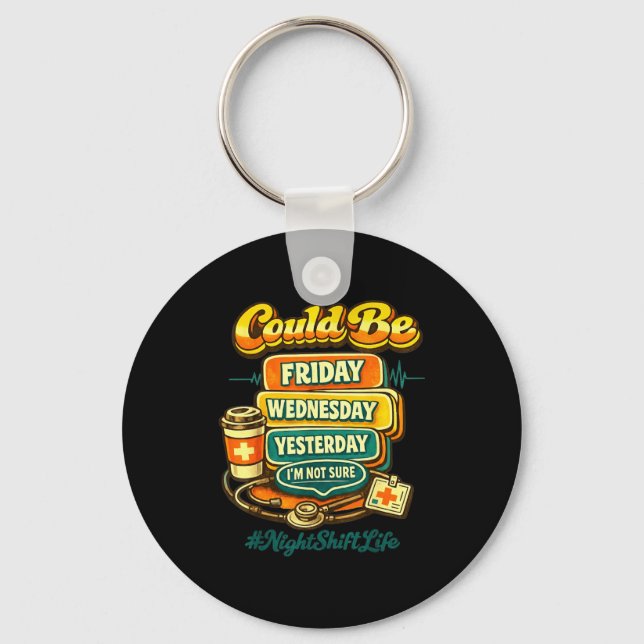70s style funny nursing night shift life squad70s  key ring (Front)