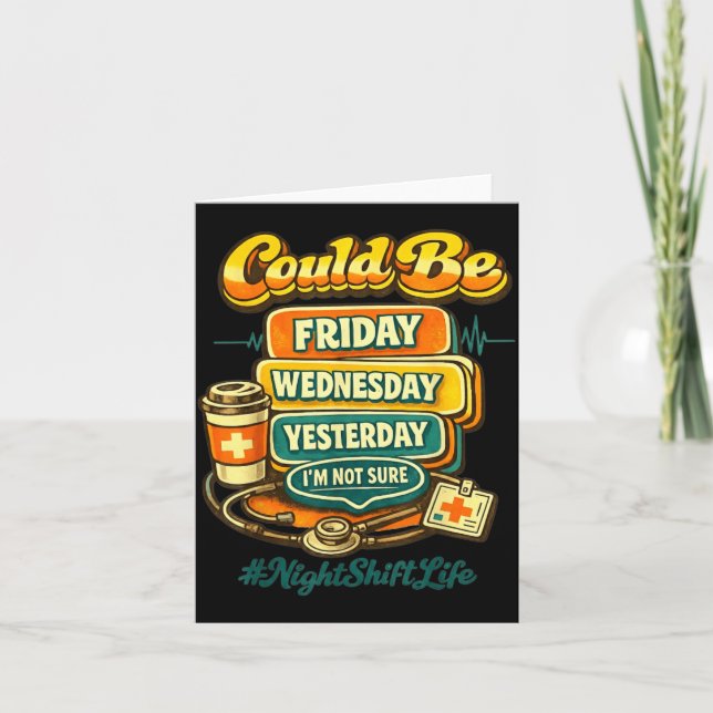 70s Style Funny Nursing Night Shift Life Squad Card (Front)