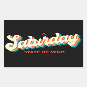 70s Style Saturday State of Mind Retro Logo Rectangular Sticker
