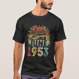 70Th Awesome Since June 1953 70 T-Shirt