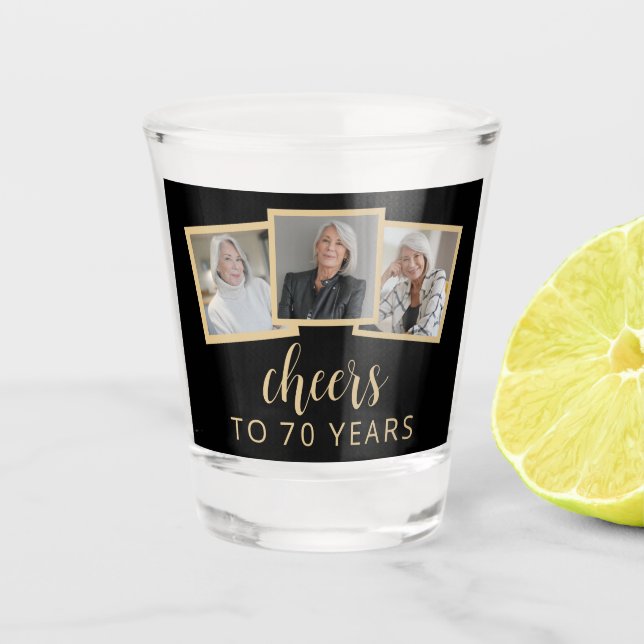 70th Birthday 3-Photo Black Gold Script Cheers Shot Glass (Front)