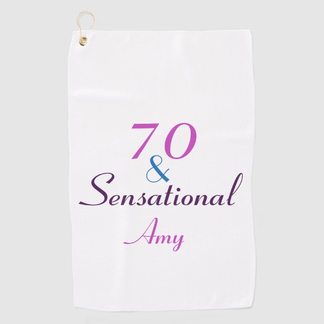 70th Birthday 70 and Sensational Girly Personalise Golf Towel (Front)