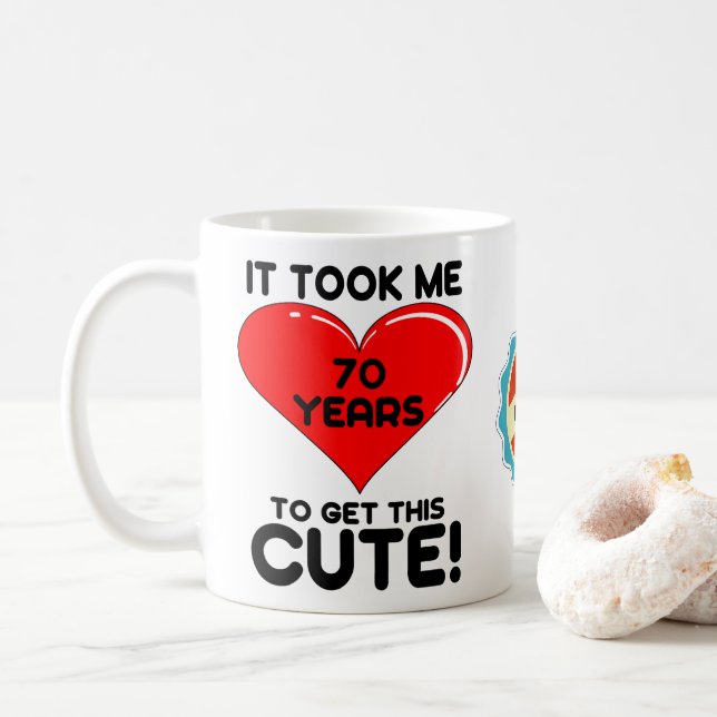 70th Birthday 70 Year Old Personalized Cute Heart Coffee Mug (With Donut)