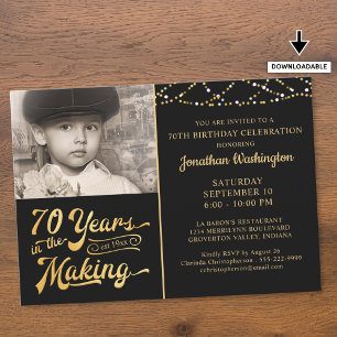 70th Birthday 70 YEARS IN THE MAKING Black Gold Invitation
