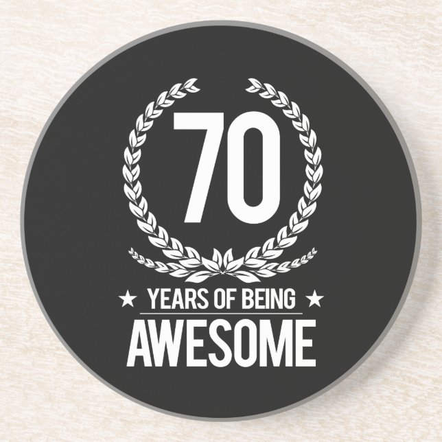 70th Birthday (70 Years Of Being Awesome) Coaster (Front)