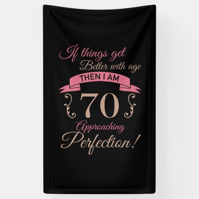70th Birthday Better With Age Banner (Vertical)