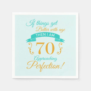 70th Birthday Better With Age Napkin