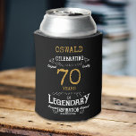 70th Birthday Black Gold  Legendary Funny Can Cooler<br><div class="desc">A personalised elegant 70th birthday can cooler that is easy to customise for that special birthday party occasion.</div>