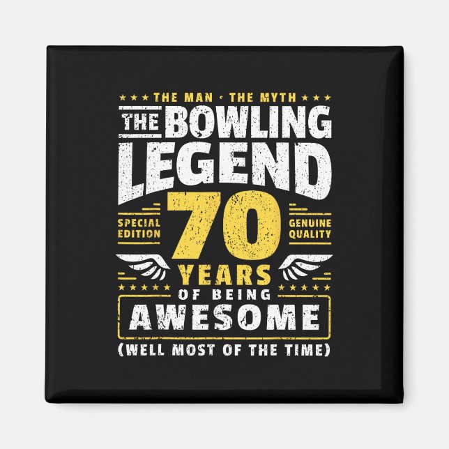 70th Birthday Bowling 70 Years Old Bowler  Magnet (Front)