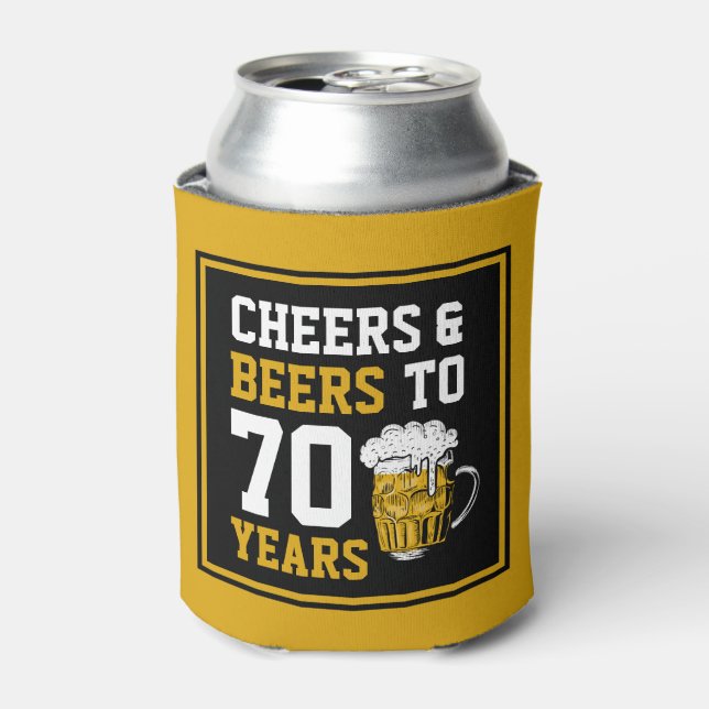 70th Birthday Cheers & Beers to 70 Years Funny Can Cooler (Can Front)