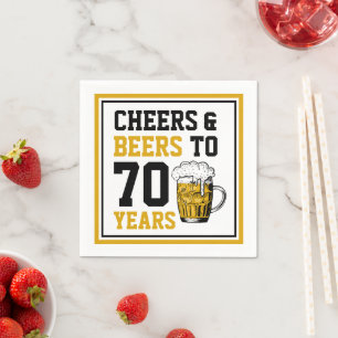 70th Birthday Cheers & Beers to 70 Years Funny Napkin