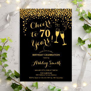 70th Birthday - Cheers To 70 Years Gold Black Invitation