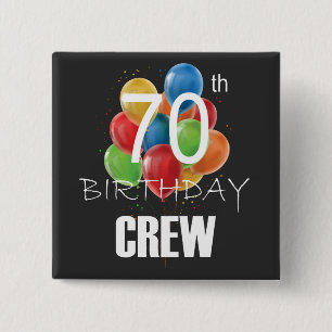 70th Birthday Crew 70 Party Crew Group Square 15 Cm Square Badge