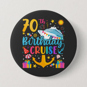 70th Birthday Cruise B-Day Party Round 7.5 Cm Round Badge