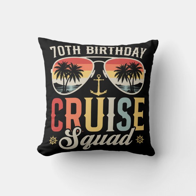 70TH Birthday Cruise Squad Family Matching Cushion (Front)