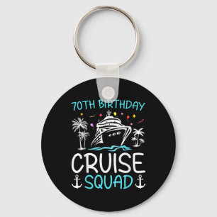 70th Birthday Cruise Squad Gifts 2025 Matching Par Key Ring