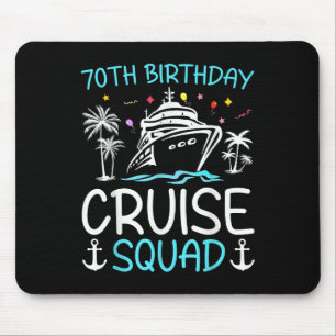 70th Birthday Cruise Squad Gifts 2025 Matching Par Mouse Pad