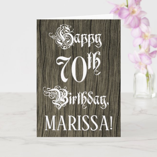 70th Birthday: Fancy, Elegant Text; Faux Wood Look Card (Orchid)