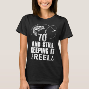 70th Birthday Fishing 70 Years Old Fisherman Gift  T-Shirt