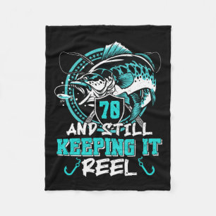 70th Birthday Fishing Funny 70 Still Keeping It Re Fleece Blanket