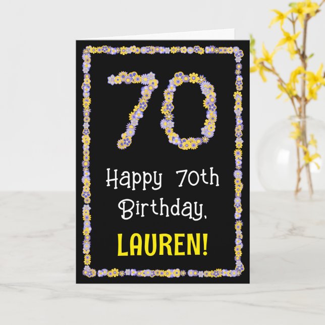 70th Birthday: Floral Flowers Number, Custom Name Card (Yellow Flower)